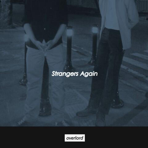 Strangers Again