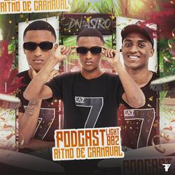 Podcast 002 Light Ritmo De Carnaval