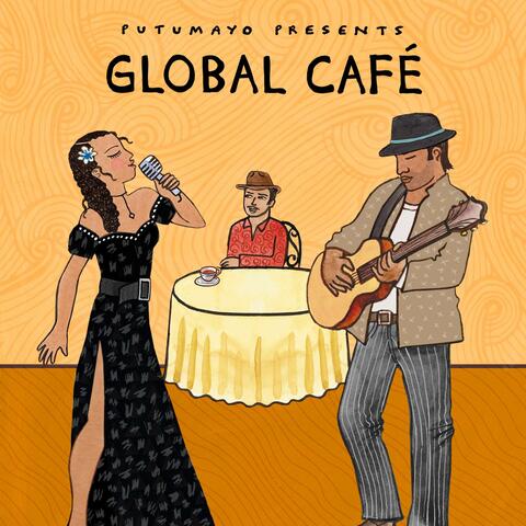 Global Café by Putumayo
