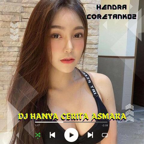 DJ HANYA CERITA ASMARA