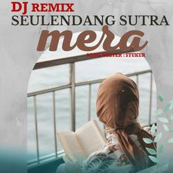 DJ Seulendang Sutra