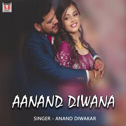 Aanand Diwana