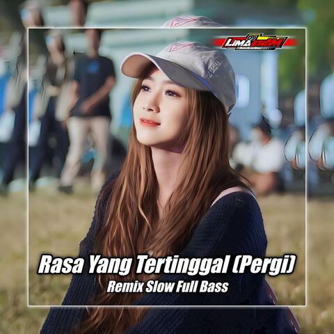 DJ RASA INI YANG TERTINGGAL (PERGI) FULL BASS