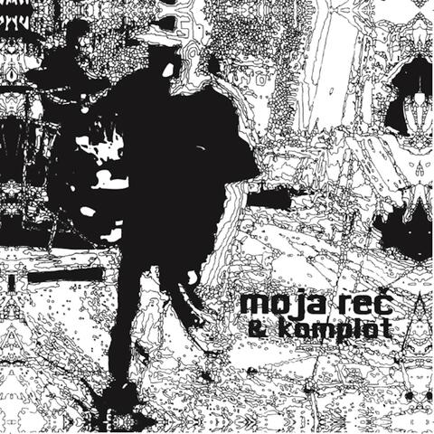 Moja Reč & Komplot