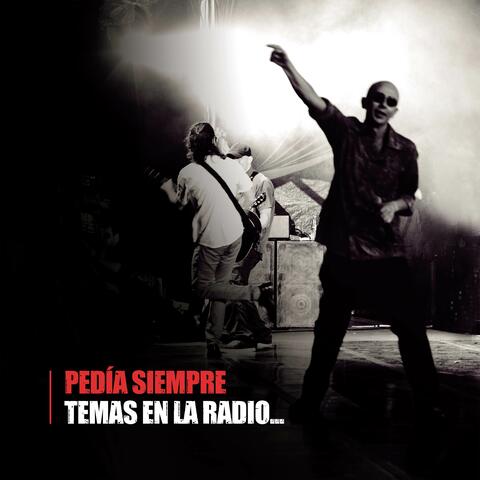 Pedía Siempre Temas en la Radio...