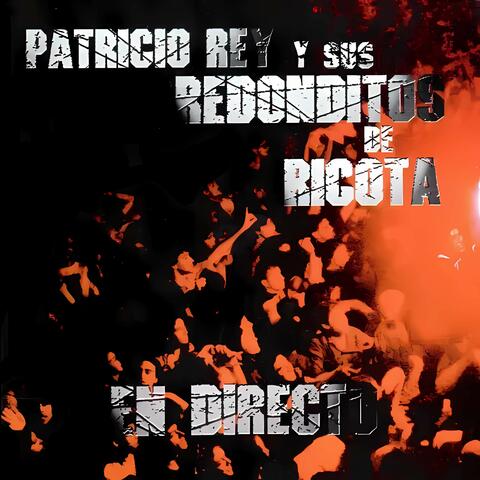 Patricio Rey y Sus Redonditos de Ricota