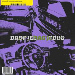 DROP JEDAG JEDUG KANE