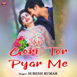 Gori Tor Pyar Me