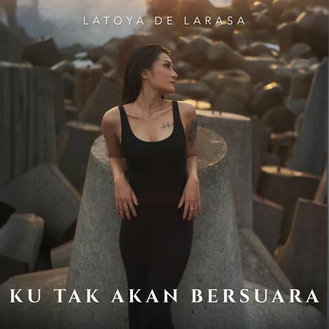Ku Tak Akan Bersuara