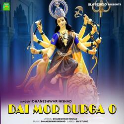 Dai Mor Durga O
