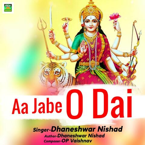 Aa Jabe O Dai