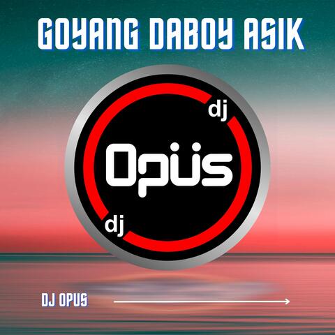 Goyang Daboy Asik
