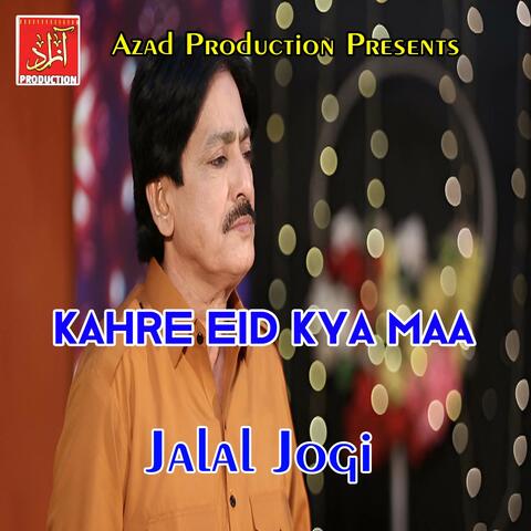 Kahre Eid Kya Maa