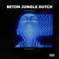 BASS BETON JUNGLE DUTCH