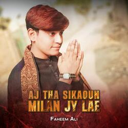 Aj Tha Sikaoun Milan Jy Lae