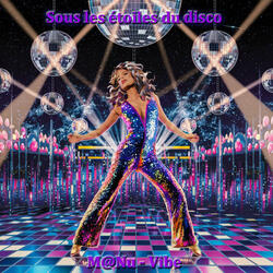 Sous les étoiles du disco