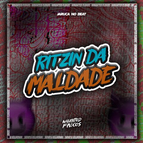 Ritzin da Maldade
