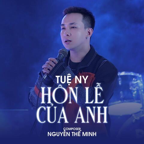 Hôn Lễ Của Anh