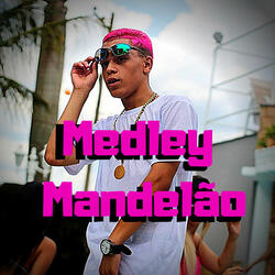 Medley Mandelão