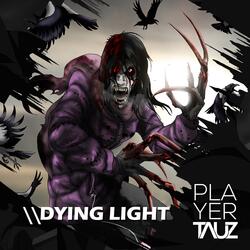Dying Light