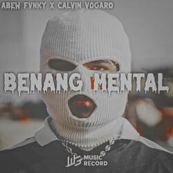 BENANG MENTAL