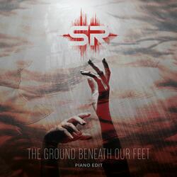 The Ground Beneath Our Feet