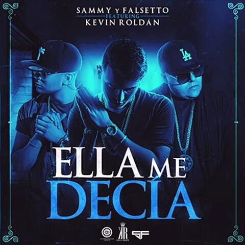 Ella Me Decia