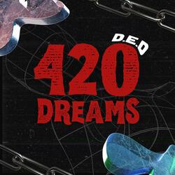 420 Dreams