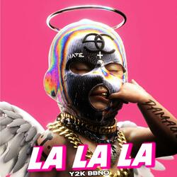 Y2K Bbno La La La
