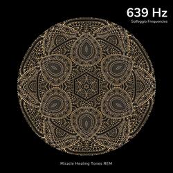 639 Hz - Miracle Heal Heart Chakra