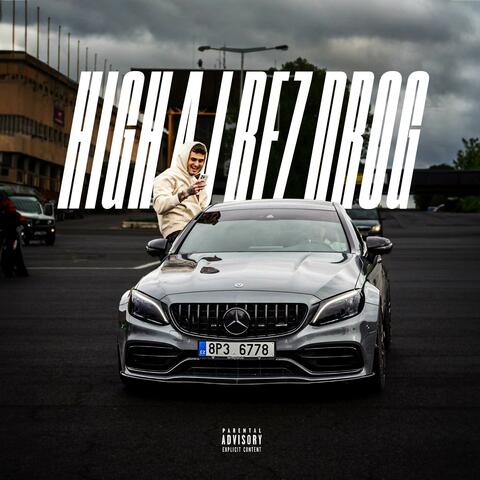 High aj bez drog