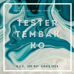 Tester tembak ko