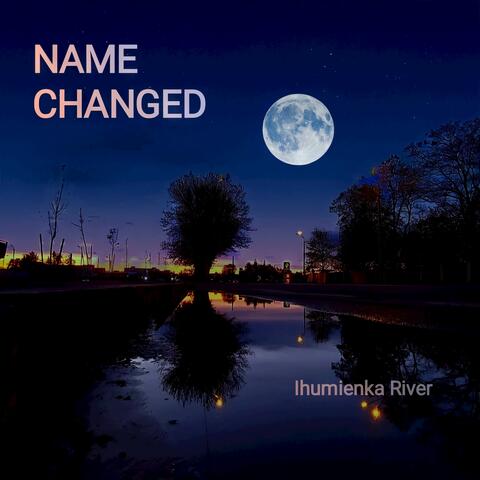 Name Changed
