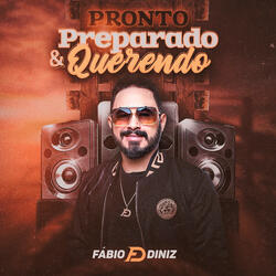 Pronto, Preparado & Querendo