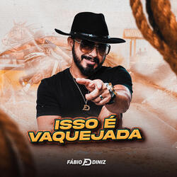 Sem Vaquejada Não Dá