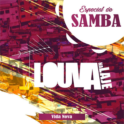 Vida Nova (Especial de Samba)