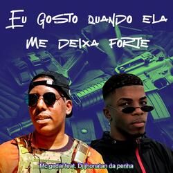 Eu Gosto Quando Ela Me Deixa Forte