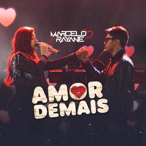 Amor Demais