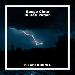 Bungo Cinto Di Hati Putiah