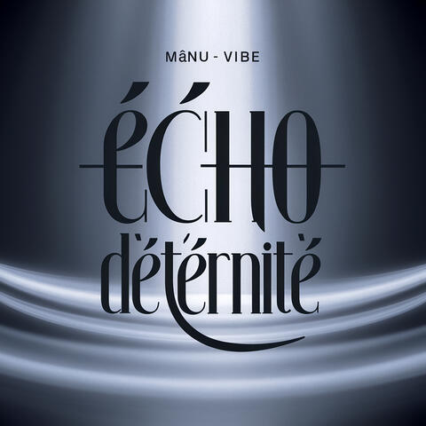Écho d'Éternité