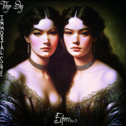 Immortal She