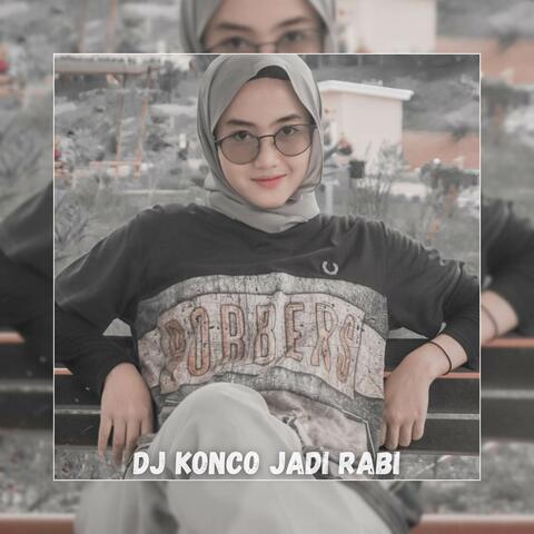 DJ Konco Jadi Rabi