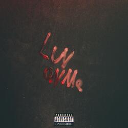 Luv On Me.