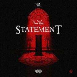 STATEMENT