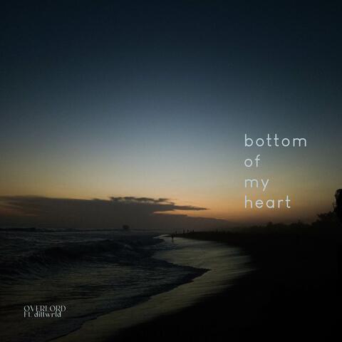 Bottom Of My Heart