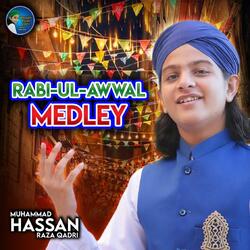 Rabi-Ul-Awwal Medley