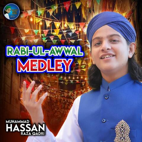 Rabi-Ul-Awwal Medley