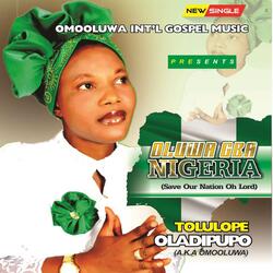 Oluwa Gba Nigeria