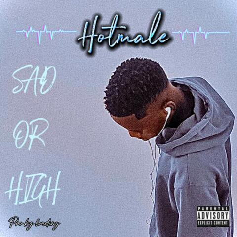 Sad or high