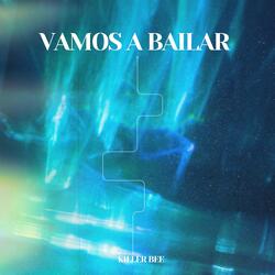 VAMOS A BAILAR